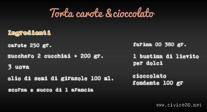 torta carote e cioccolato - civico30