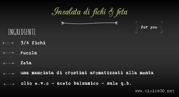 lavagna- insalata di fichi e feta